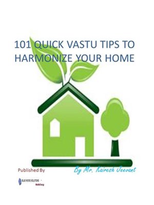 cover image of 101 Quick Vastu Tips to Harmonize Your Home